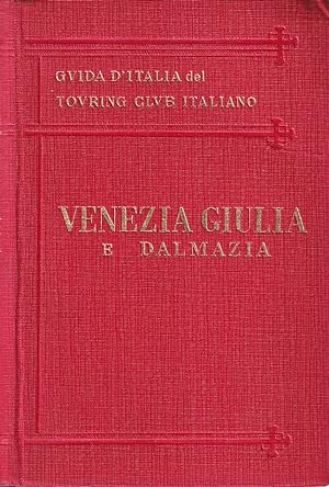 Venezia Giulia e Dalmazia