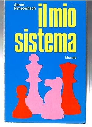 Meu Sistema - Aaron Nimzovitsch