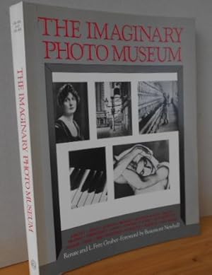 Immagine del venditore per The Imaginary Photo Museum. With 457 Photogrphs from 1836 to the Present. With Texts by Helmut Gernsheim, L. Fritz Gruber, Beaumont Newhall and Jeane von Oppenheim. English Translation by Michael Rollof. venduto da Versandantiquariat Gebraucht und Selten