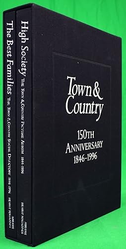 Imagen del vendedor de Town And Country 150th Anniversary 1846-1996 The Best Families And High Society a la venta por The Cary Collection