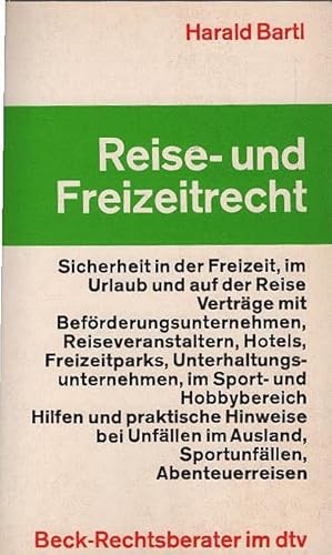 Bild des Verkufers fr Reise- und Freizeitrecht. von / dtv ; 5246 : Beck-Rechtsberater zum Verkauf von Schrmann und Kiewning GbR