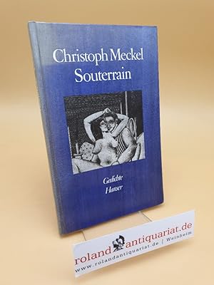Seller image for Souterrain ; Gedichte for sale by Roland Antiquariat UG haftungsbeschrnkt