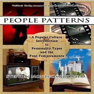 Image du vendeur pour People Patterns: A Modern Guide to the Four Temperaments mis en vente par Reliant Bookstore