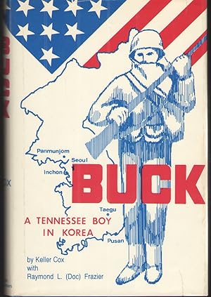 Seller image for Buck: a Tennessee Boy in Korea for sale by Elder's Bookstore