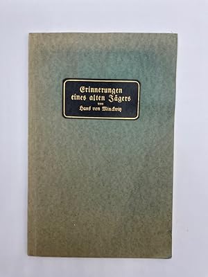 Seller image for Erinnerungen eines alten Jgers, Erlebnisgeschichten, for sale by Antiquariat REDIVIVUS