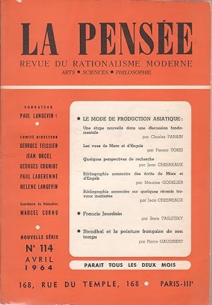 La Pensée. Revue du rationalisme moderne. n°114 : Le mode de production asiatique. Avril 1964.