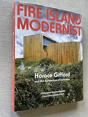 Seller image for Fire Island Modernist: Horace Gifford and the Architecture of Seduction for sale by Joe Maynard