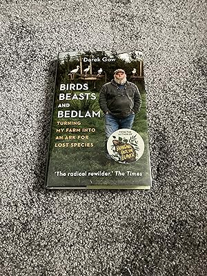 Image du vendeur pour BIRDS, BEASTS AND BEDLAM: SIGNED UK FIRST EDITION HARDCOVER mis en vente par Books for Collectors