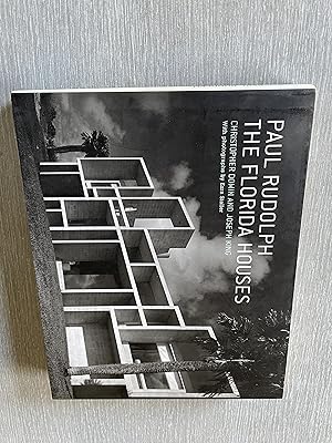 Seller image for Paul Rudolph: The Florida Houses for sale by Joe Maynard