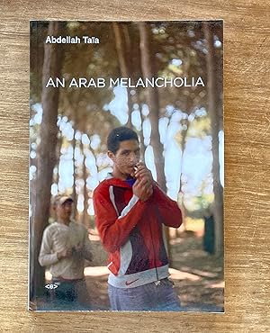 An Arab Melancholia