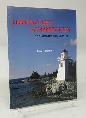 Lighthouses of Manitoulin and Surrounding Islands