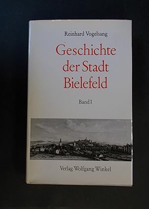 Seller image for Geschichte der Stadt Bielefeld Band 1 for sale by Antiquariat Strter
