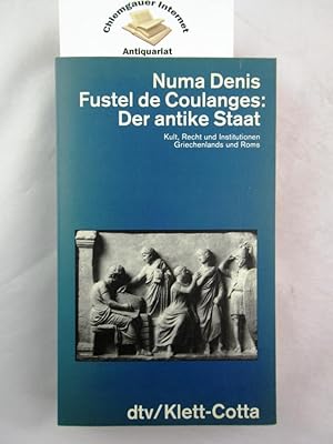 Imagen del vendedor de Der antike Staat : Kult, Recht und Institutionen Griechenlands und Roms. Mit einer EInleitung von Karl Christ. Aus dem Franzsischen bertragen von Ingrid-Maria Kraefft auf der Grundlage der bersetzung von Paul Weiss, dtv 4487. a la venta por Chiemgauer Internet Antiquariat GbR