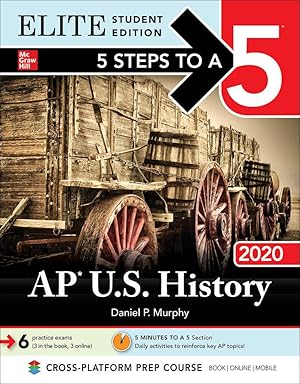 Imagen del vendedor de 5 Steps to a 5: AP U.S. History 2020 Elite Student Edition a la venta por Reliant Bookstore