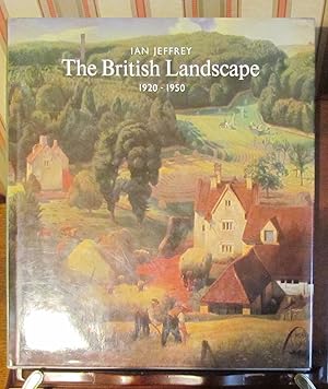The British Landscape 1920 - 1950