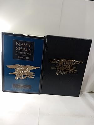 Imagen del vendedor de Navy Seals A History:Part III-Post-Vietnam to Present a la venta por Fleur Fine Books