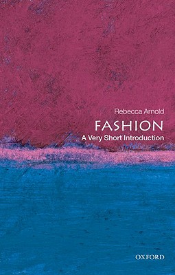 Imagen del vendedor de Fashion: A Very Short Introduction (Paperback or Softback) a la venta por BargainBookStores