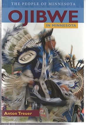 Ojibwe in Minnesota (People Of Minnesota)