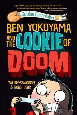 Seller image for Ben Yokoyama and the Cookie of Doom (Paperback or Softback) for sale by BargainBookStores