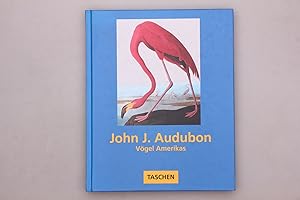 Image du vendeur pour JOHN JAMES AUDUBONS VGEL AMERIKAS. mis en vente par INFINIBU KG