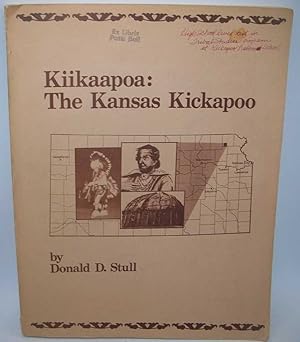 Bild des Verkufers fr Kiikaapoa: The Kansas Kickapoo zum Verkauf von Easy Chair Books