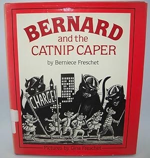 Bild des Verkufers fr Bernard and the Catnip Caper zum Verkauf von Easy Chair Books