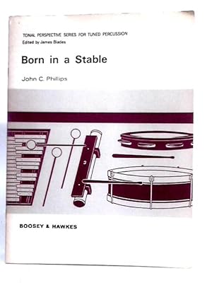 Imagen del vendedor de Born in a Stable a la venta por World of Rare Books