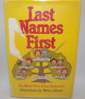 Bild des Verkufers fr Last Names First and Some First Names Too zum Verkauf von Easy Chair Books