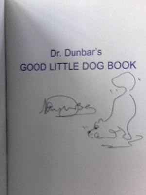 Bild des Verkufers fr Doctor Dunbar's Good Little Dog Book by Dr. Ian Dunbar(2012-08-20) zum Verkauf von World of Rare Books