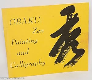 Seller image for Obaku: Zen Painting and Calligraphy for sale by Bolerium Books Inc.