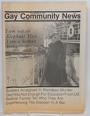 Seller image for GCN: Gay Community News; the weekly for lesbians and gay males; vol. 8, #18, Nov. 22, 1980; "I am not an Elephant Man, I am a human being." for sale by Bolerium Books Inc.