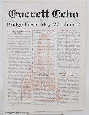 Seller image for Everett Echo; May 1937. Vol. IX, No. 6. [lead stories:] Bridge Fiesta May 27-June 2. Fiesta Presents Exciting Program; A Vision of Yesterday Come True [rhymed poem by editor]; Band Plays at Junior College Site for sale by Bolerium Books Inc.