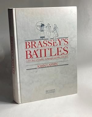 Brassey's Battles: 3,500 Years of Conflict, Campaigns, and Wars from A-Z