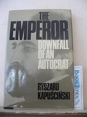 Seller image for The Emperor: Downfall of an Autocrat (English and Polish Edition) for sale by Thomas F. Pesce'