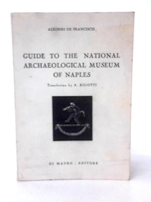 Image du vendeur pour Guide to the National Archaeological Museum of Naples mis en vente par World of Rare Books