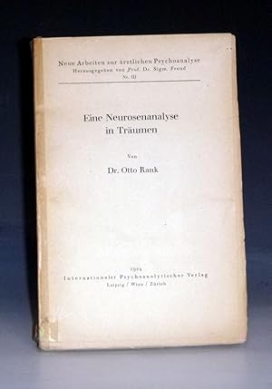 Seller image for Eine Neurosensanalyse in Traumen (Neue Arbeiten Zur Artslitchen Psycholanalyse, (ed.) Dr. Sigm. Freud for sale by Alcuin Books, ABAA/ILAB