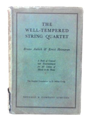 Seller image for The Well-Tempered String Quartet for sale by World of Rare Books