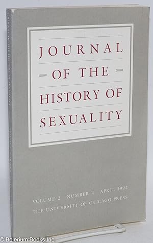 Image du vendeur pour Journal of the History of Sexuality: vol. 2, #4, April 1992 mis en vente par Bolerium Books Inc.