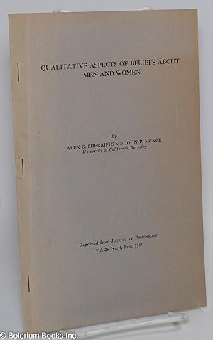 Qualitative Aspects of Beliefs About Men & Women [pamphlet] [reprinted from Journal of Personalit...