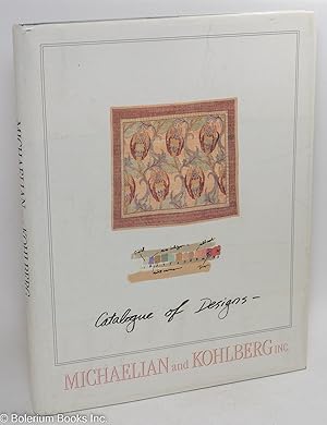 Michaelian and Kohlbert Inc., Catalogue of Designs. Since 1921 New York, New York. Manufacturers,...