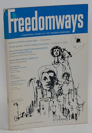 Imagen del vendedor de Freedomways; a quarterly review of the freedom movement, vol. 16, no. 4, fourth quarter 1976 a la venta por Bolerium Books Inc.