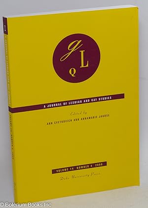 Imagen del vendedor de GLQ: a journal of lesbian and gay studies; vol. 14, #4 a la venta por Bolerium Books Inc.