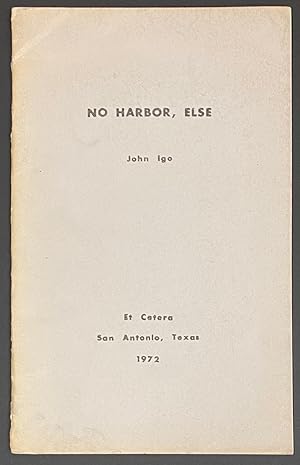 Seller image for No harbor, else for sale by Bolerium Books Inc.