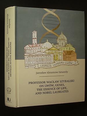 Seller image for Professor Waclaw Szybalski on Lww, Genes, the Essence of Life, and Nobel Laureates for sale by Bookworks [MWABA, IOBA]