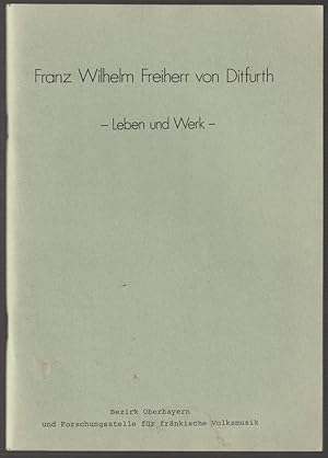 Bild des Verkufers fr Franz Wilhelm von Ditfurth (1801-1880). Leben und Werk. zum Verkauf von Antiquariat Dennis R. Plummer