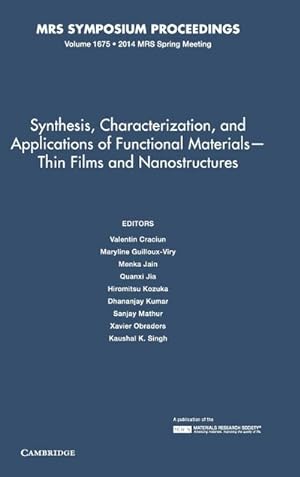 Seller image for Synthesis, Characterization, and Applications of Functional Materials-Thin Films and Nanostructures for sale by AHA-BUCH GmbH