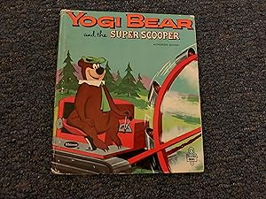 Imagen del vendedor de YOGI BEAR AND THE SUPER SCOOPER a la venta por Betty Mittendorf /Tiffany Power BKSLINEN