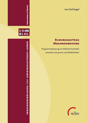 Seller image for Bildungsauftrag Medienkompetenz for sale by BuchWeltWeit Ludwig Meier e.K.
