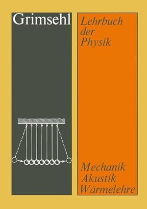 Bild des Verkufers fr Lehrbuch der Physik, Bd.1, Mechanik, Akustik, Wrmelehre: Band 1 Mechanik Akustik Wrmelehre zum Verkauf von Studibuch