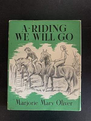 Seller image for A Riding We Will Go for sale by The Known World Bookshop